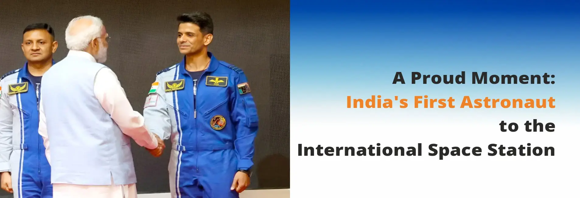 A-Proud-Moment_-Indias-First-Astronaut-to-the-International-Space-Station-ISS-1.webp