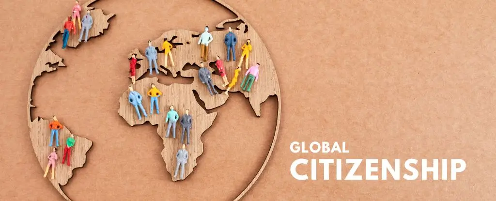 What Does It Mean to Be a Global Citizen?