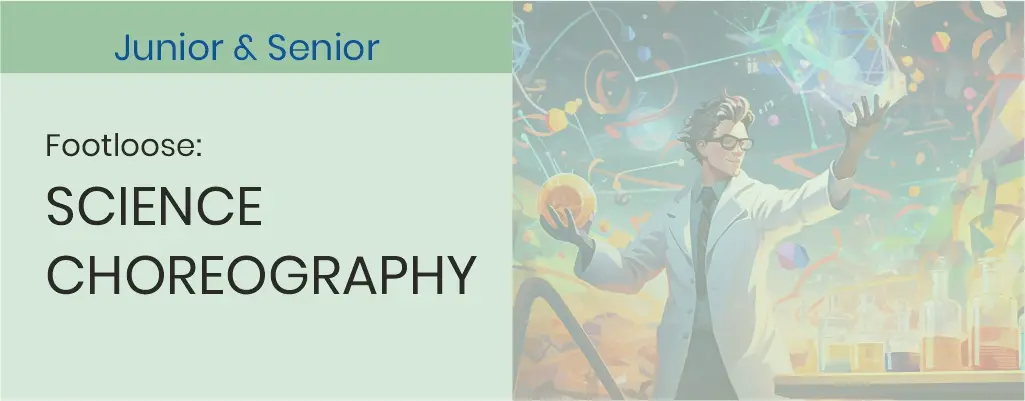 Junior-and-Senior-Science-Choreography