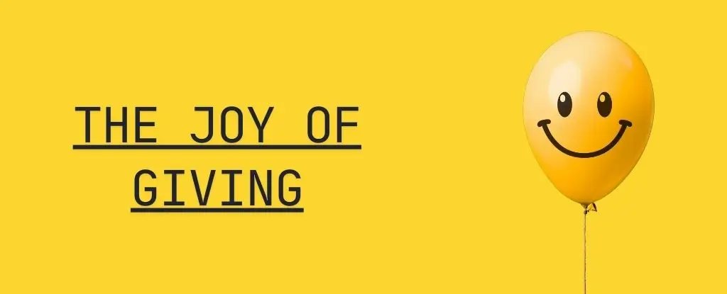 The Joy of Giving