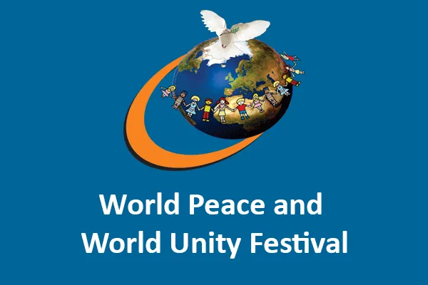 International World Peace and World Unity Festival