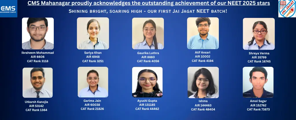 CMS Mahanagar Celebrates Record NEET 2025 Examination Success: 34 Students Qualify!