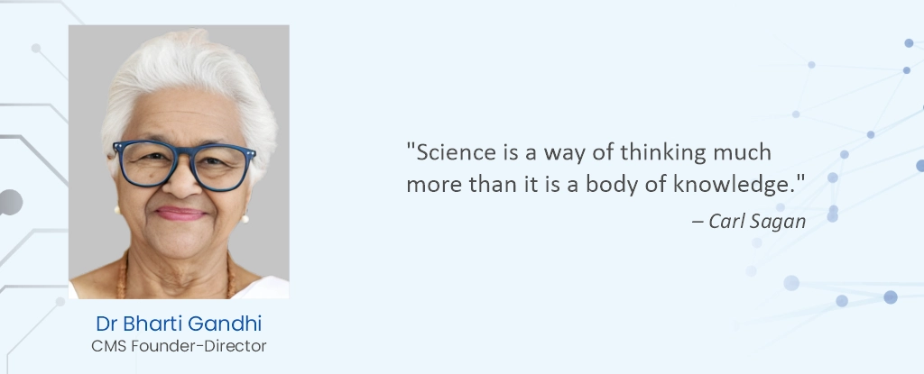 Dr Bharti Gandhi, Founder-Director, CMS