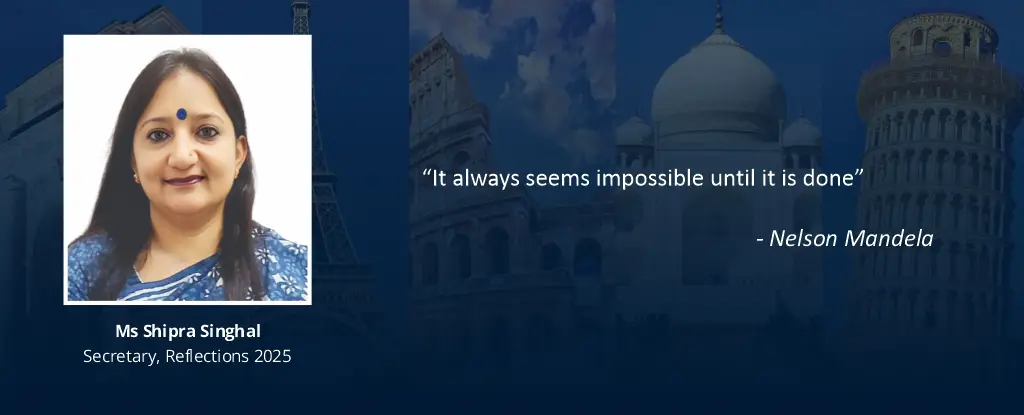 Shipra Singhal, Secretary, Reflections International