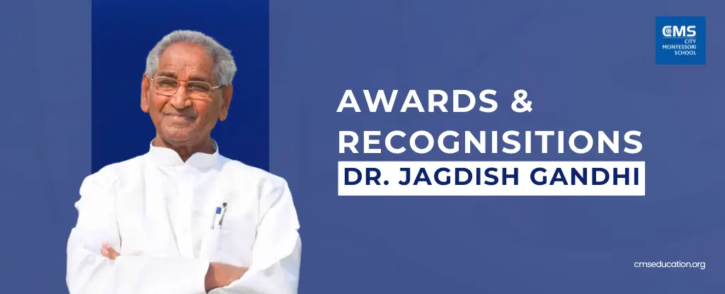 Awards & Recognisitions to dr. Jagdish Gandhi