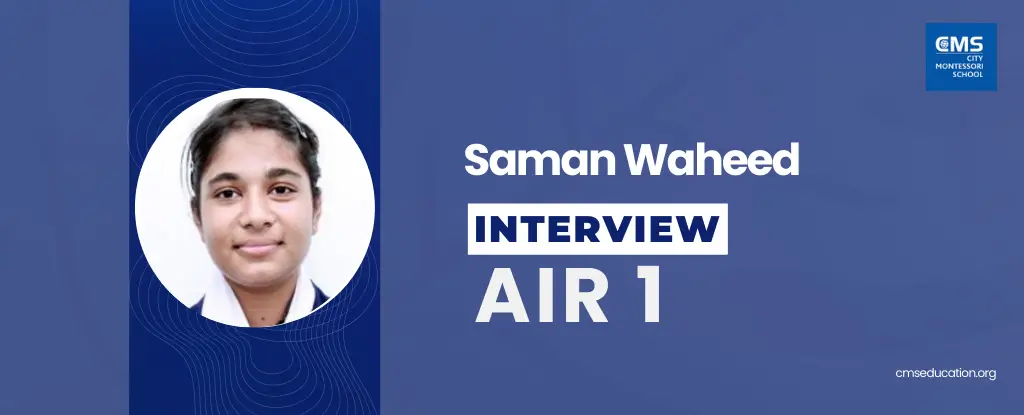 Success Tips by AIR 1 - Saman Waheed