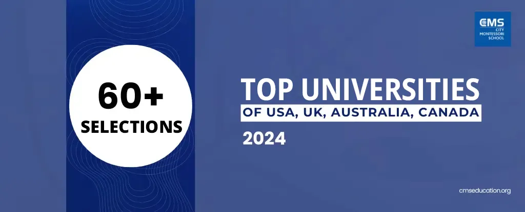 60 selection in top universities of USA, UK, Australia, Canada - 2024