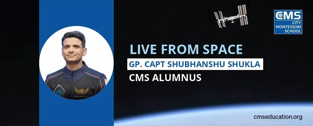 Live from space GP CAPT SHUBHANSU SHUKLA CMS ALUMNUS